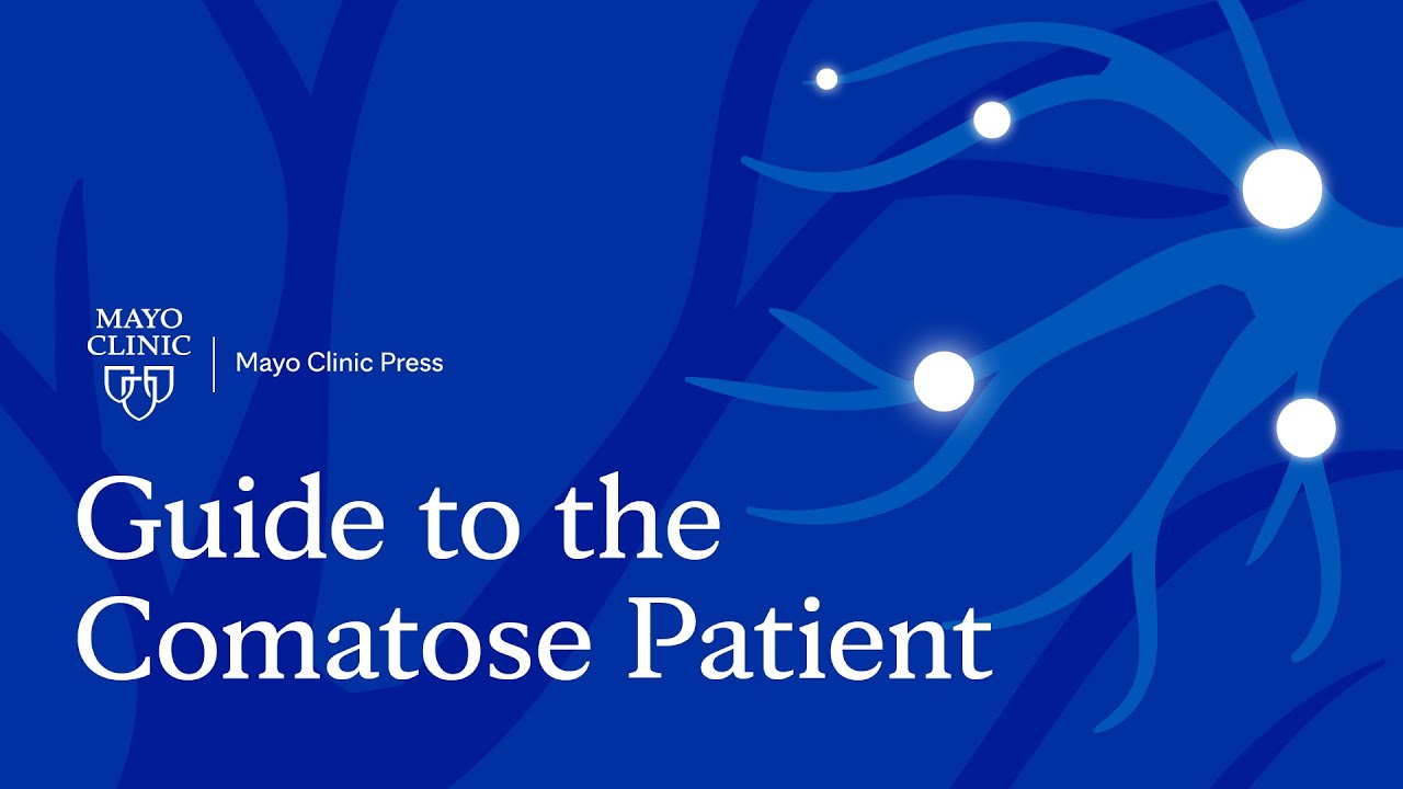 Guide to the Comatose Patient: Expert advice for families and caregivers