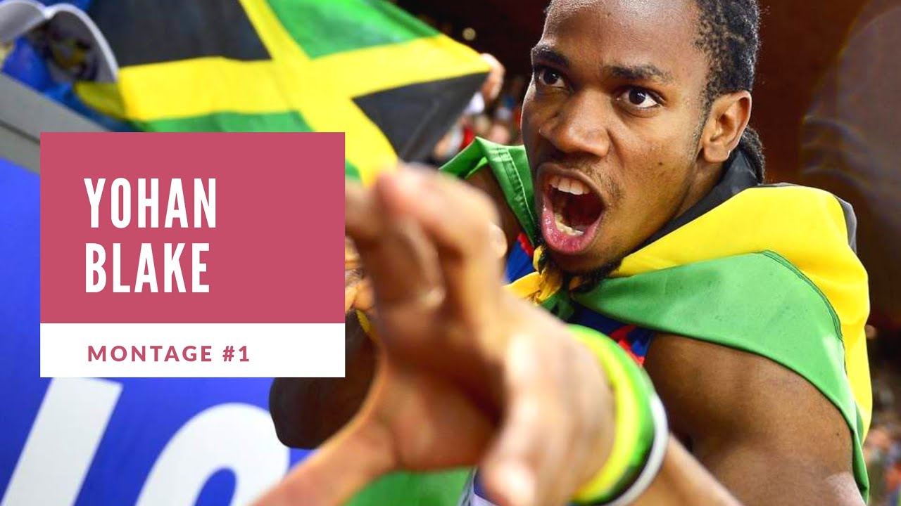 Yohan Blake - Montage #1