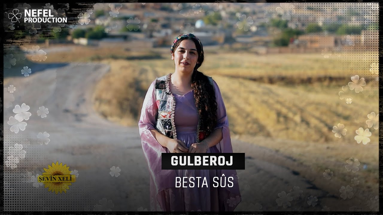 Gulberoj - Besta Sûs - Pargîn