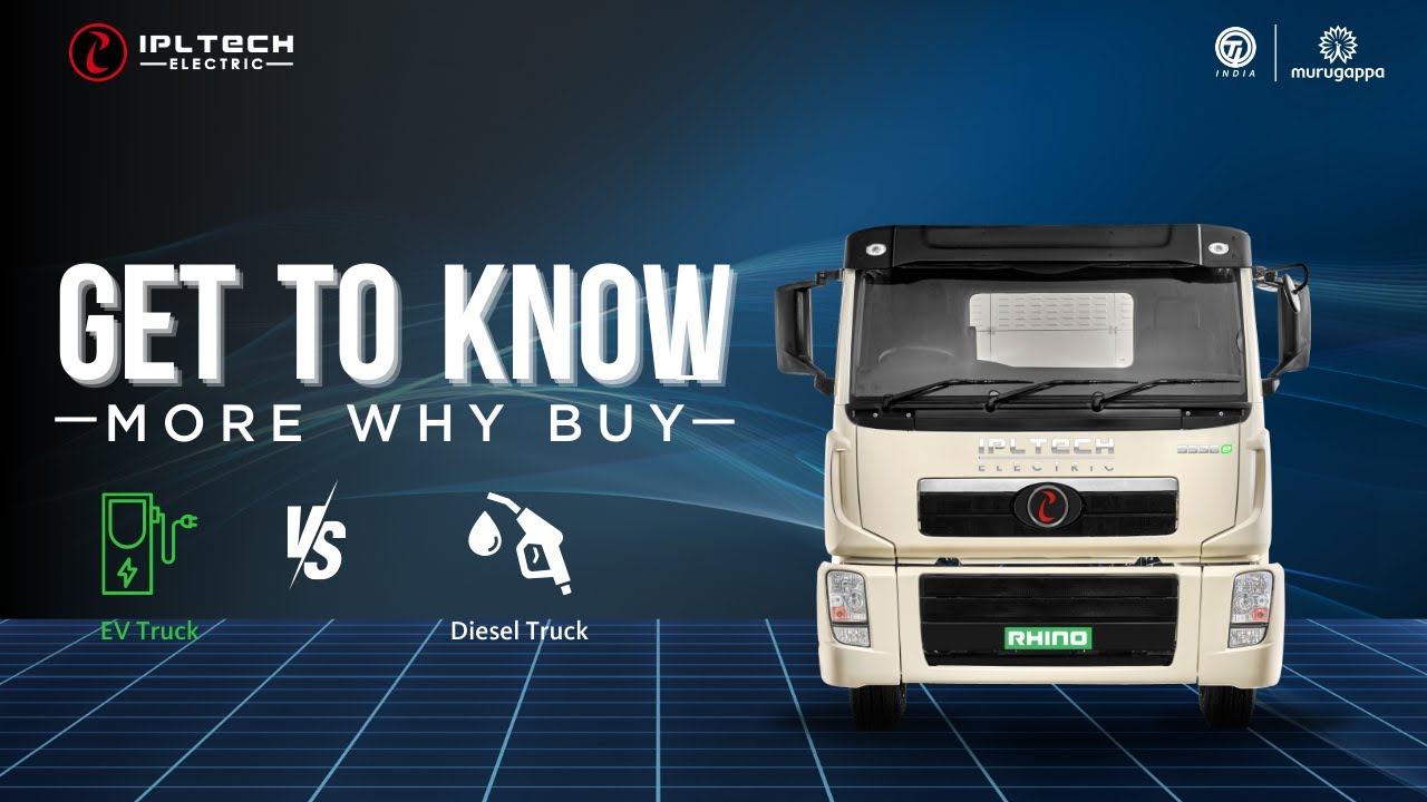 IPLTech Electric is Leading the Way with Commercial EV Solutions |  Transforming Indian EV Trucking
