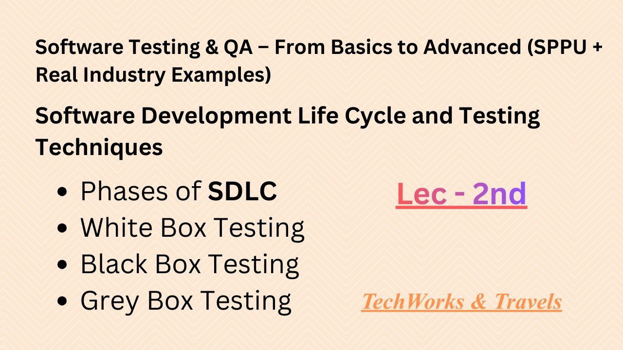 SDLC | WBT-BBT-GBT | Real Time Examples | Software Testing Course Lecture - 2 #softwaretesting  #qa