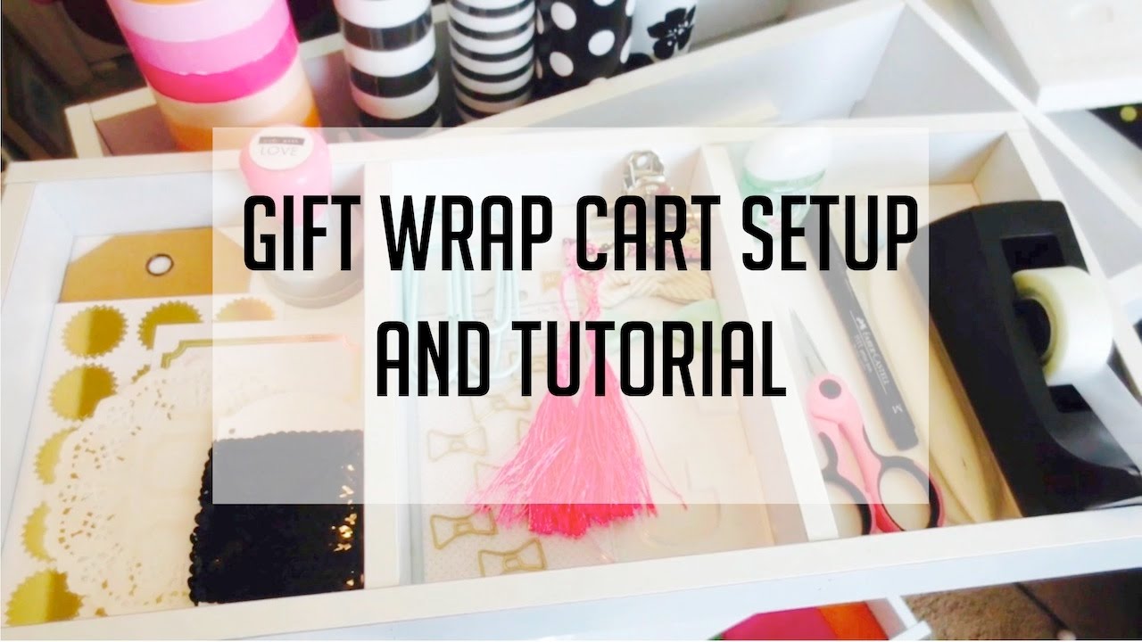 My Gift Wrap Cart Set Up & Tour