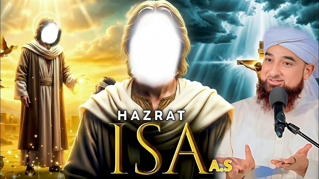 Story Of Prophet Isa A.S| Prophet Isa: The Messiah | Molana Raza Saqib Mustafai