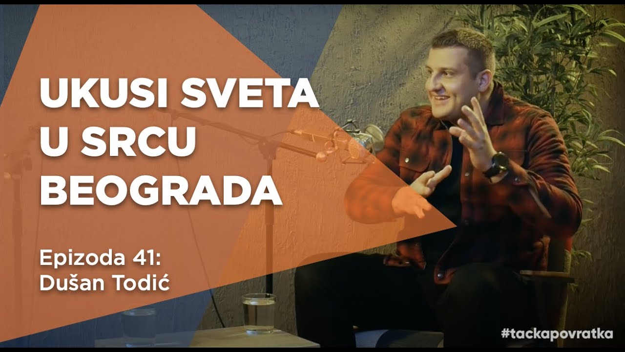 Tačka povratka Epizoda 41: Dušan Todić