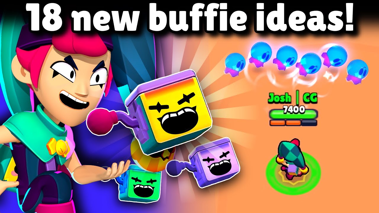 I Added 18 NEW BUFFIES to Brawl Stars!