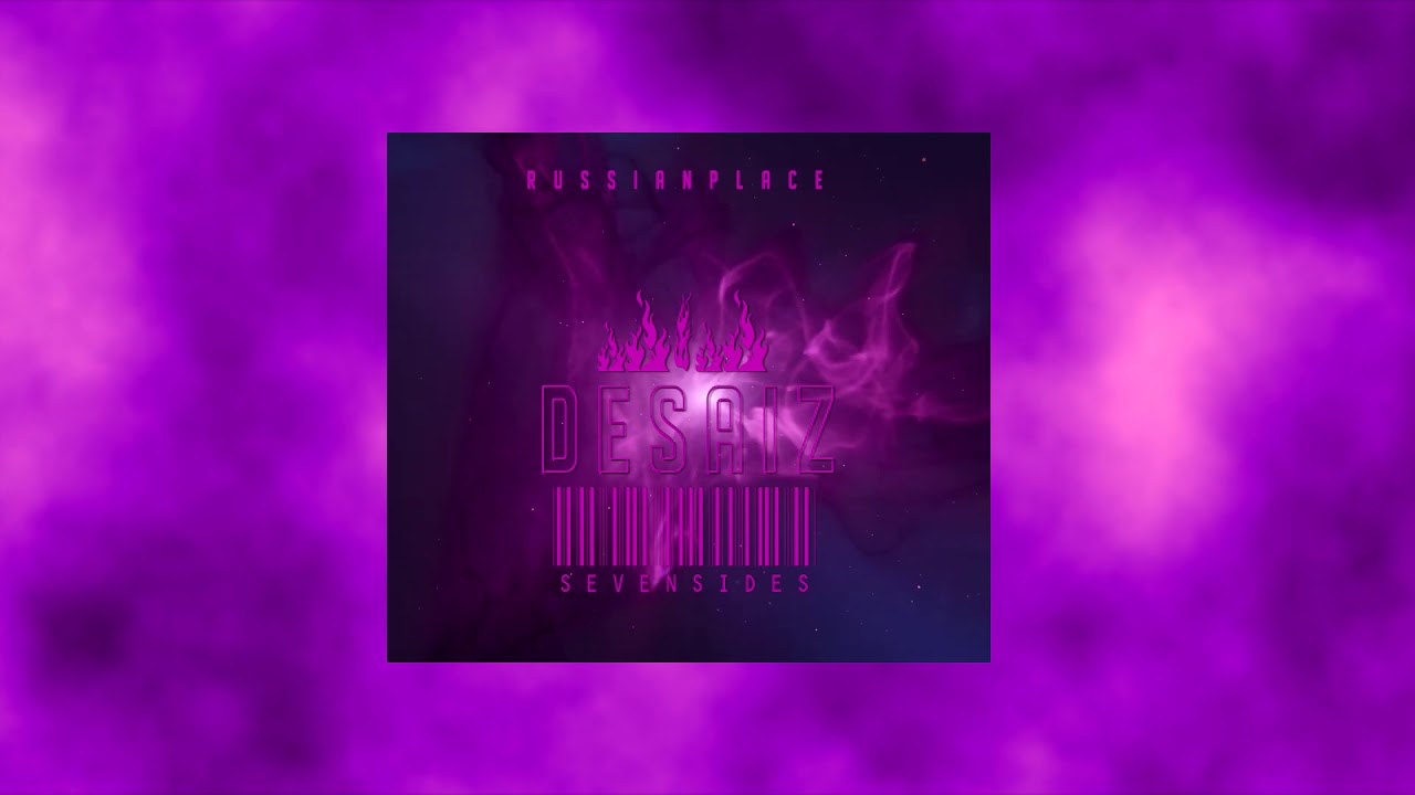 Desaiz - SevenSides (Audio)