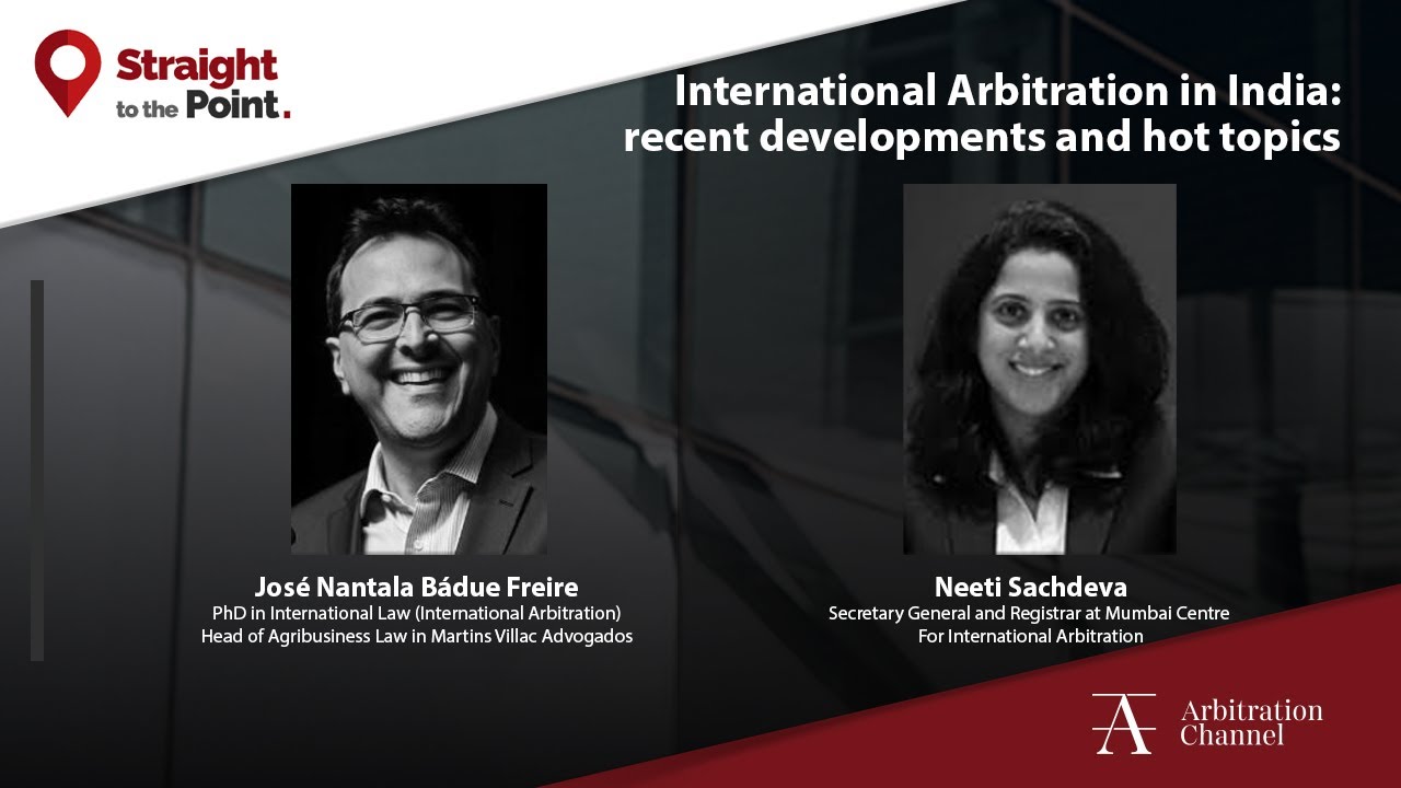 Straight to the point | International Arbitration in India: recent developments and hot topics