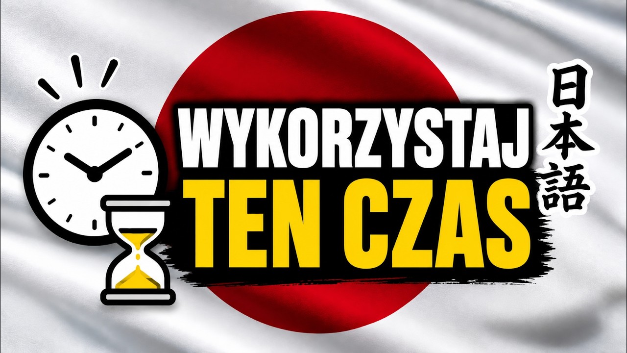 Jak znaleźć czas na naukę japońskiego