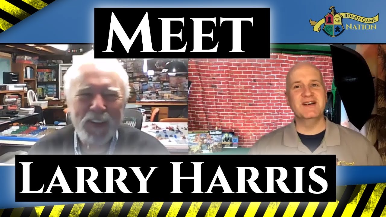 Larry Harris - Creator of Axis and Allies - Full Interview