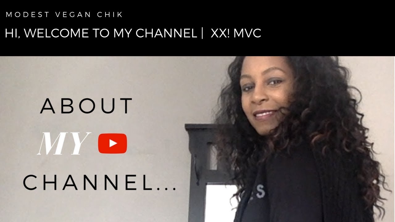 My Journey on Youtube Since 2015 | Modest Vegan Chik