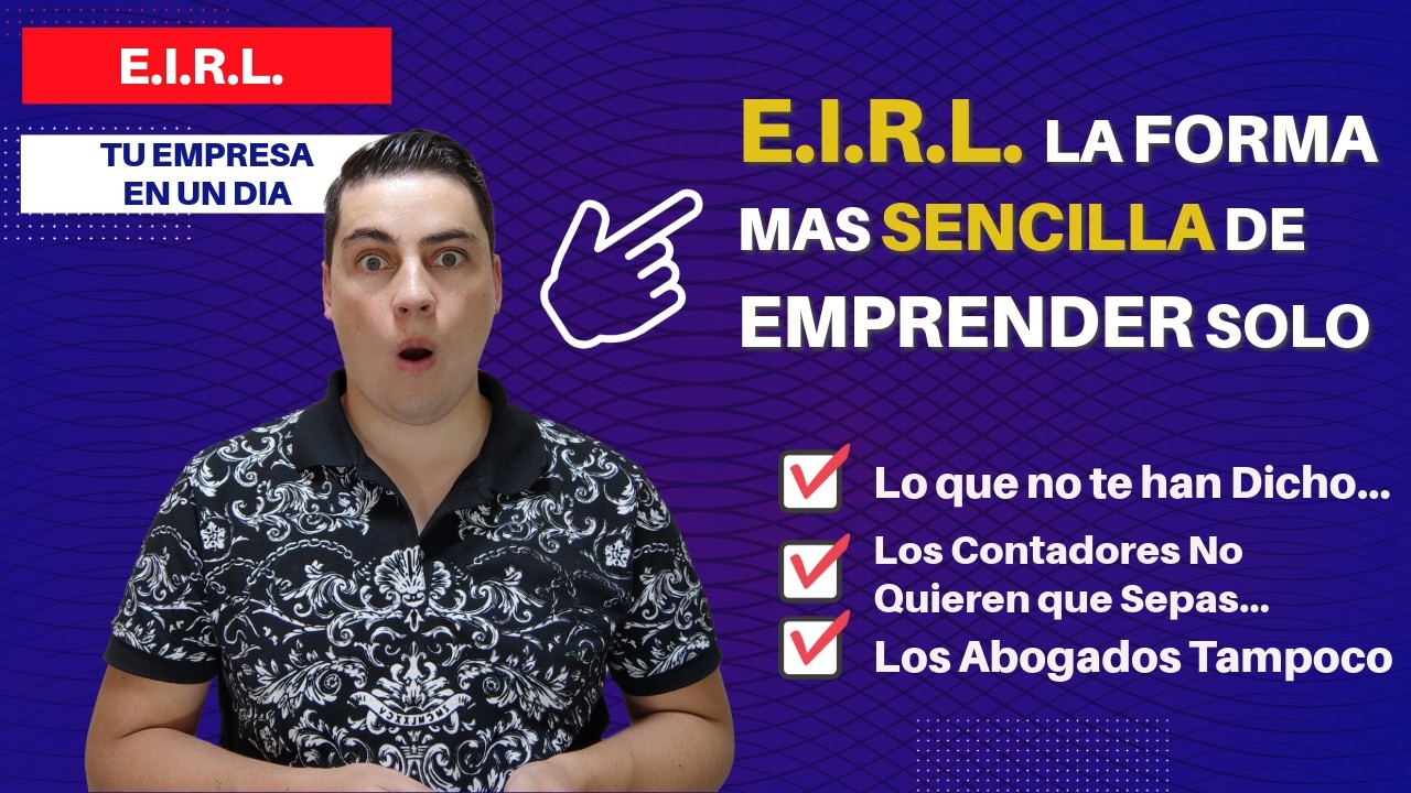 Como CREAR una EIRL en Tu Empresa en un Dia 🚀Guia Paso a Paso