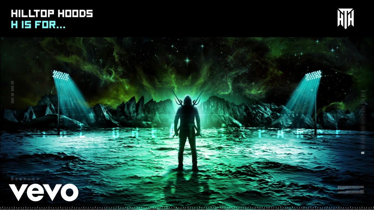 Hilltop Hoods - H Is For&hellip; (Official Audio)