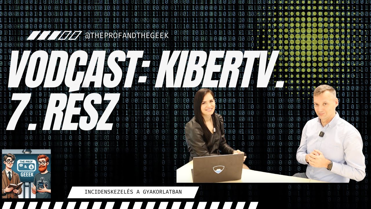 Kibertv. vodcast 7.: Incidenskezel&eacute;s a gyakorlatban
