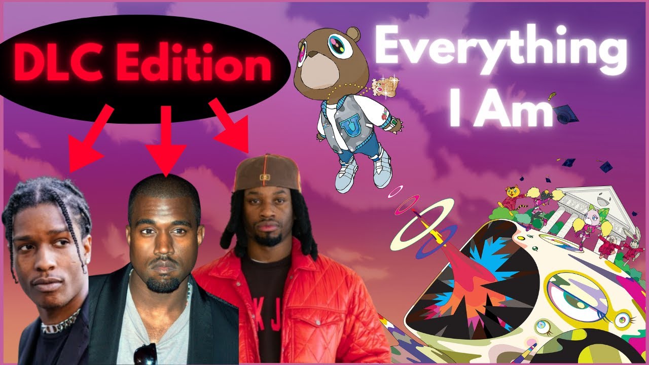 Everything I Am DLC (Kanye West, A$AP Rocky, and Denzel Curry)
