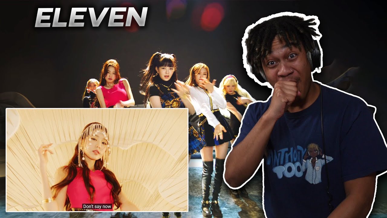 [MV] IVE(아이브) - ELEVEN - REACTION
