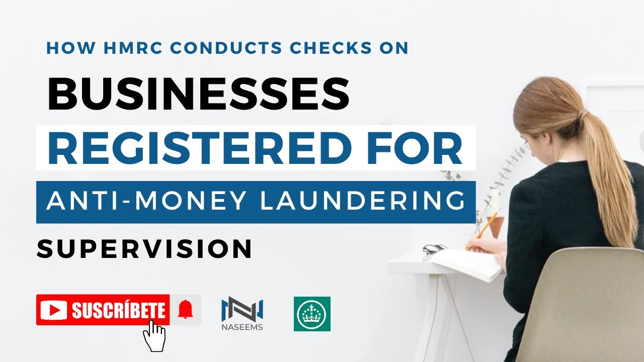How HMRC Conducts Anti-Money Laundering Compliance Checks| Naseems Accountants #antimoneylaundering