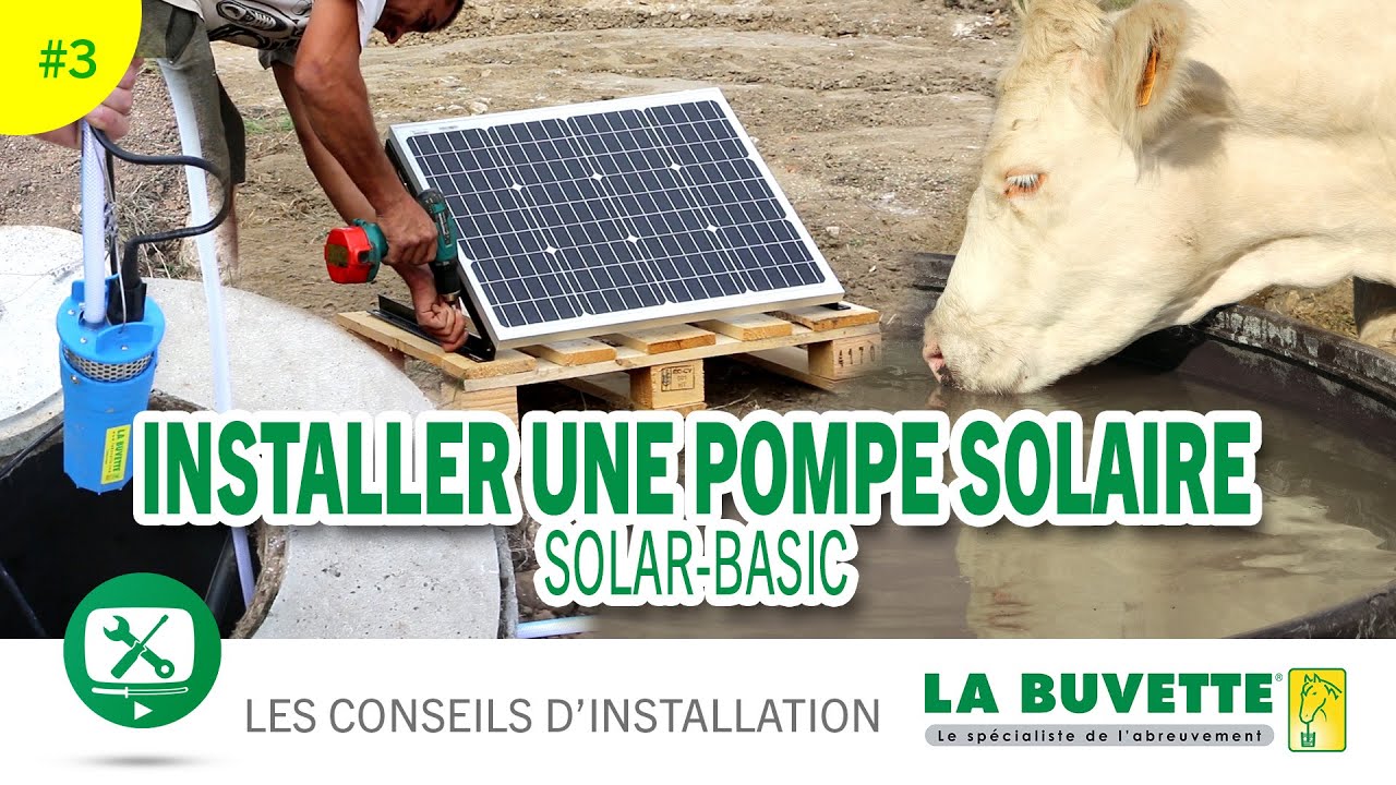 Installler une pompe solaire SOLAR-BASIC