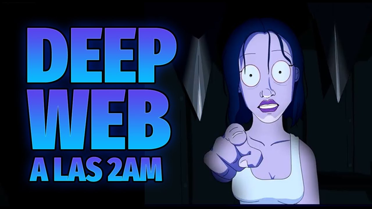 Deep Web a las 2 AM - Historias de Terror Animadas