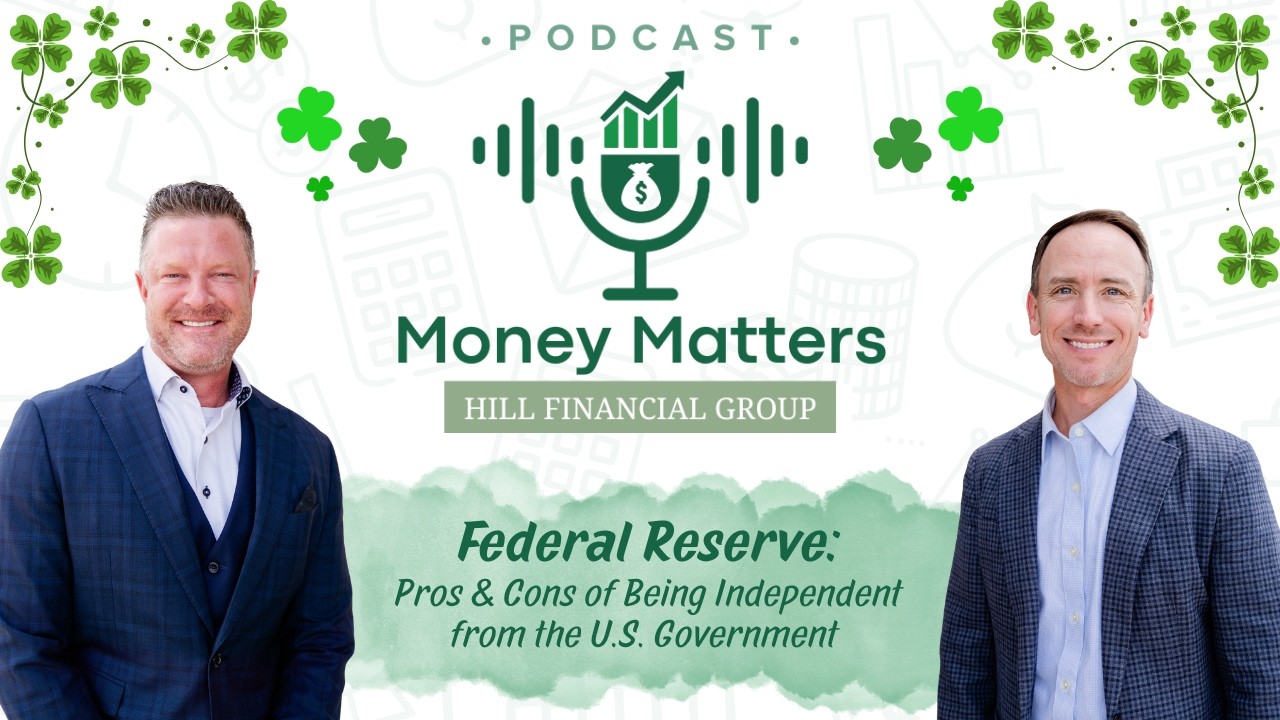 Episode 52:  Federal Reserve: Pros & Cons of Being Independent from the U.S. Government