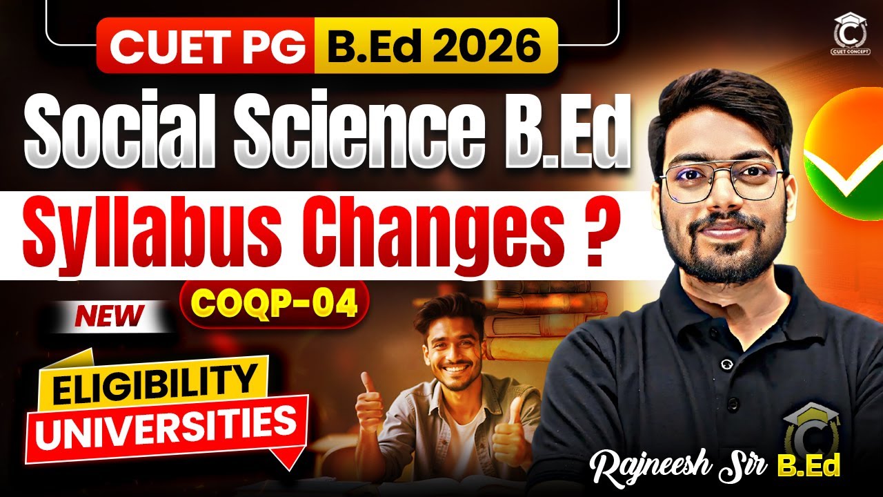 BHU/DU B.Ed Social Science New Syllabus 2026 | COQP 04 | BHU B.Ed 2026 | DU B.Ed 2026 | Rajneesh Sir