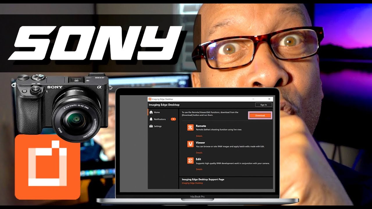 Учебное пособие по настройке и установке SONY Imaging Edge Desktop | Потрясающе!