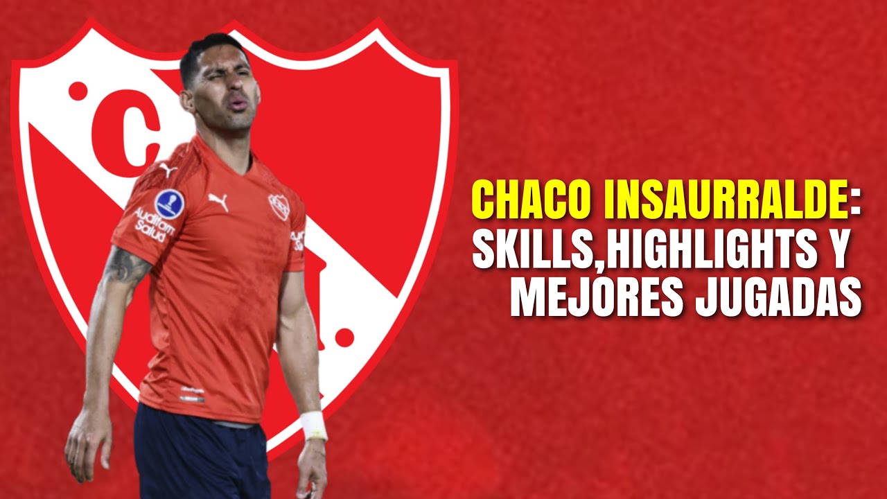 ●CHACO INSAURRALDE●HIGHLIGHTS,SKILLS Y MEJORES JUGADAS ►4Kᴴᴰ