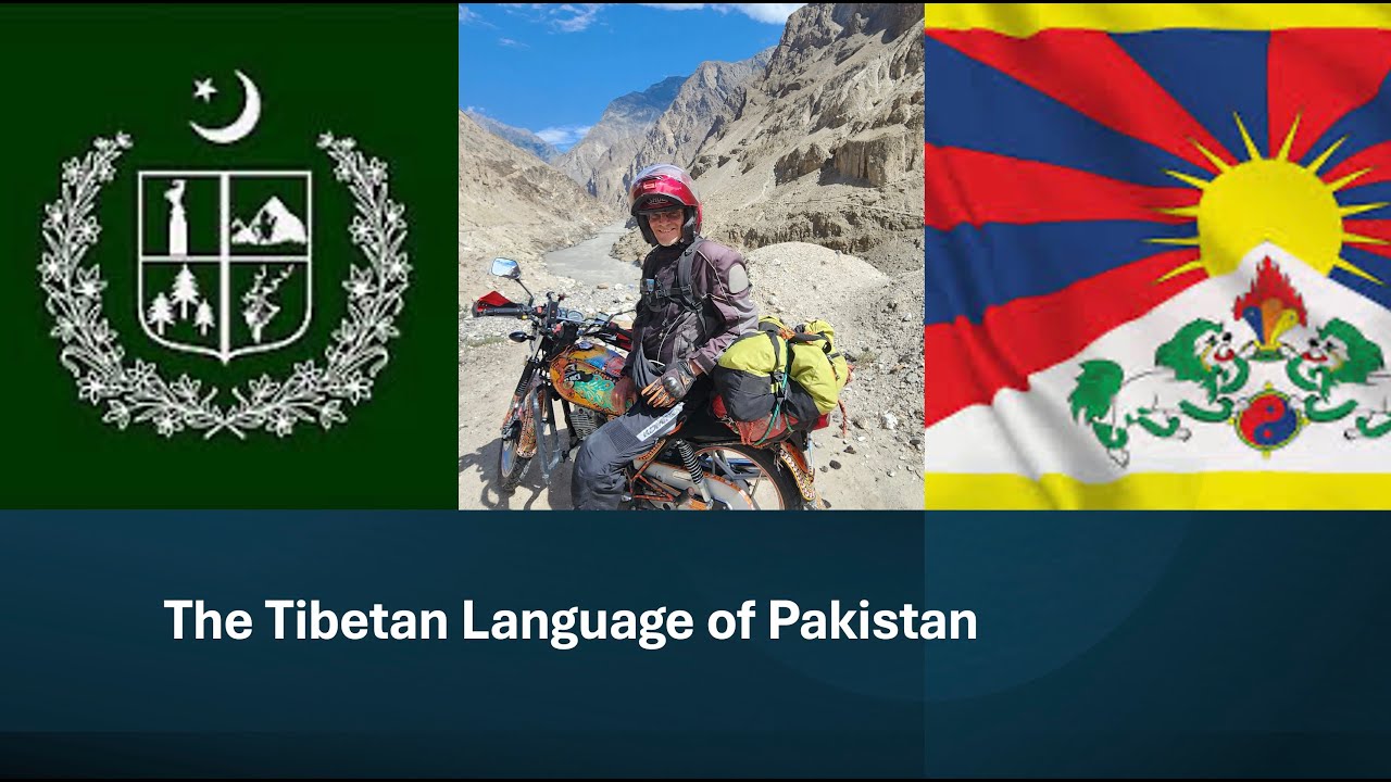 Balti &ndash; The Tibetan Language Hidden in Pakistan&rsquo;s Mountains 🇵🇰