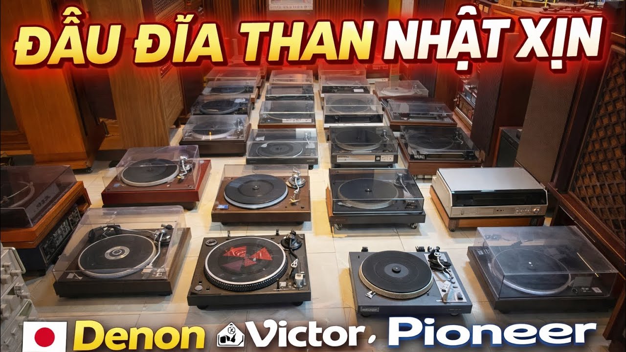 Thanh Lý 30 Đầu Đĩa Than Nhật Bãi Giá Chỉ Từ 1,5 Triệu| Denon | Victor | Pioneer | Technics