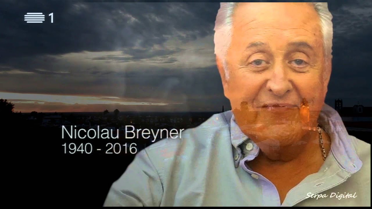 NICOLAU BREYNER 1940 - 2016