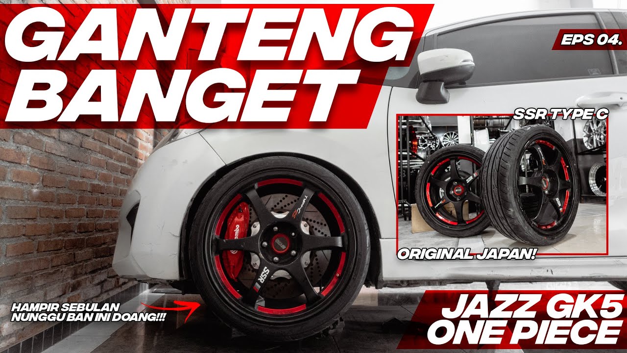 MODIFIKASI HONDA JAZZ GK5 PASANG VELG SSR TYPE C! YANG ORIGINAL ORIGINAL AJA GAIS!