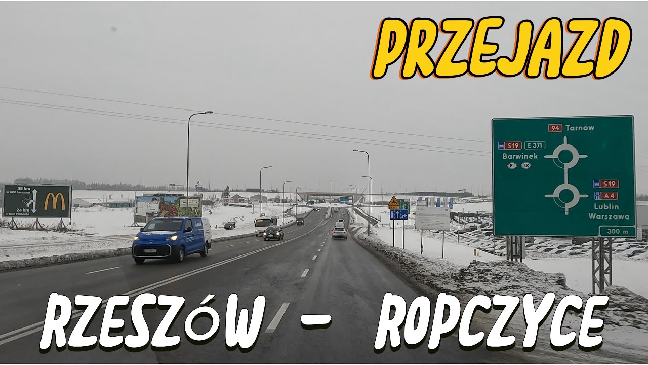 Przejazd / Rzeszów - Ropczyce / Okiem Kierowcy
