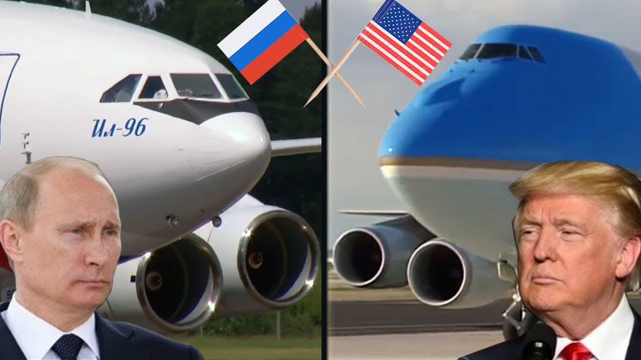 Aviões Presidenciais da Rússia e Estados Unidos - Vladimir Putin e Donald Trump - Russia X EUA