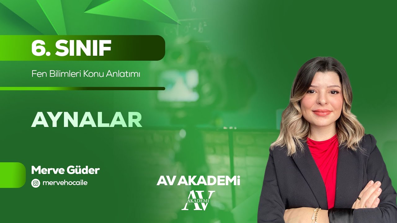 Av Yayınları | 6. Sınıf Fen Bilimleri Konu Anlatımı | Aynalar