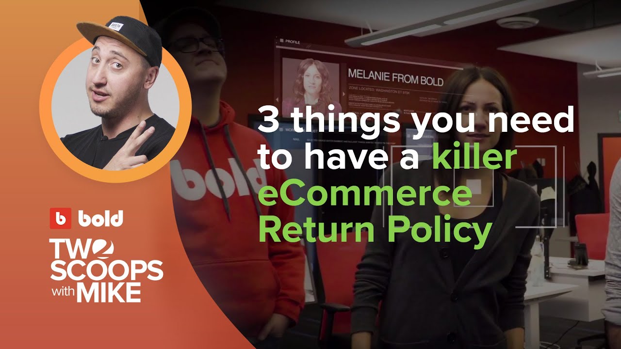 3 things you need to have a killer eCommerce Return Policy