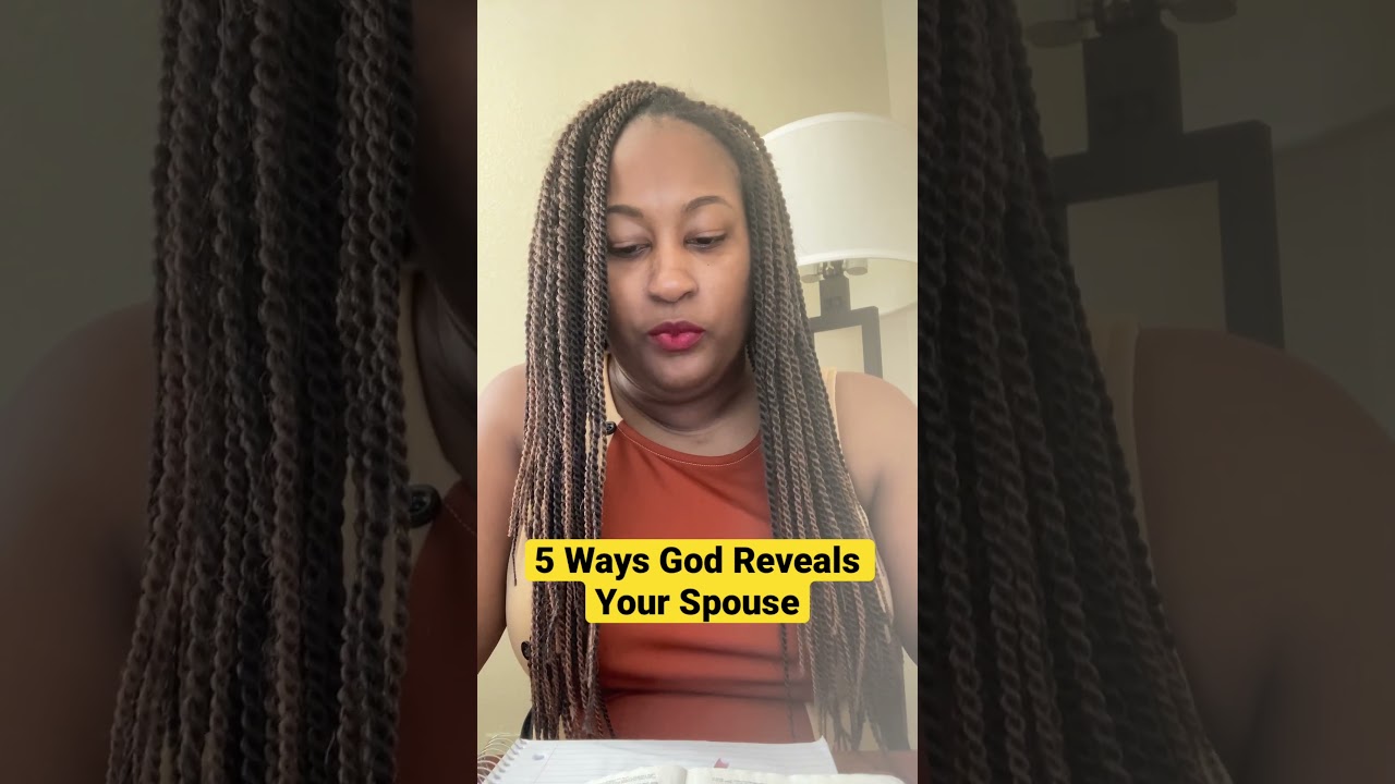 5 Ways God Reveals Your Spouse (video series) #shorts #godordainedspouse