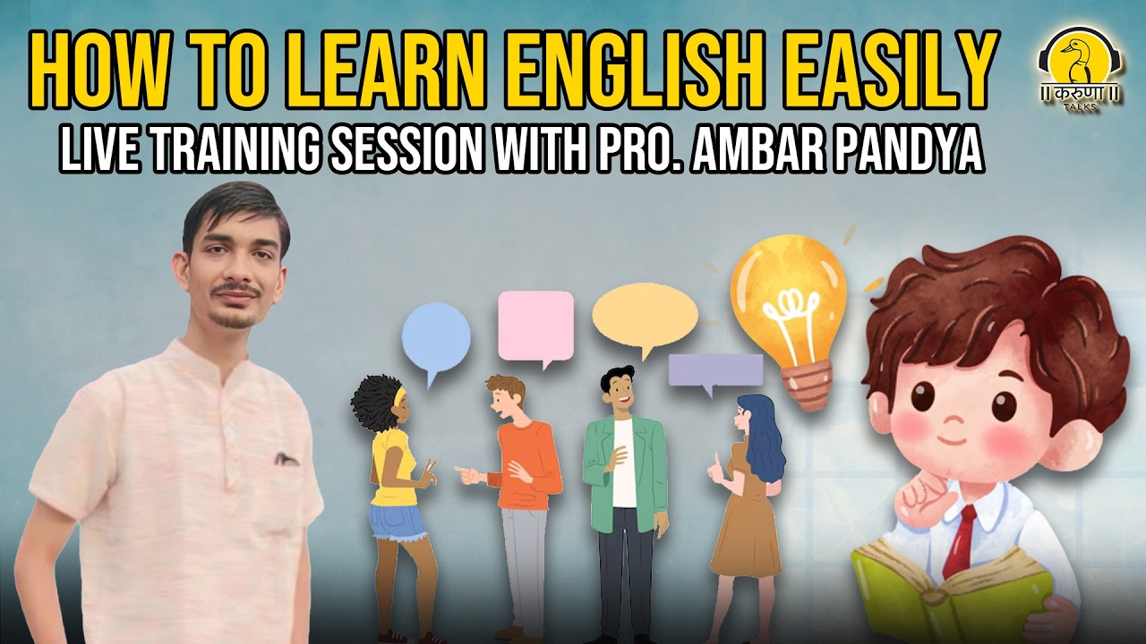 How to Learn English Easily | Live Training Session with Pro. Ambar Pandya | Karuna Talks