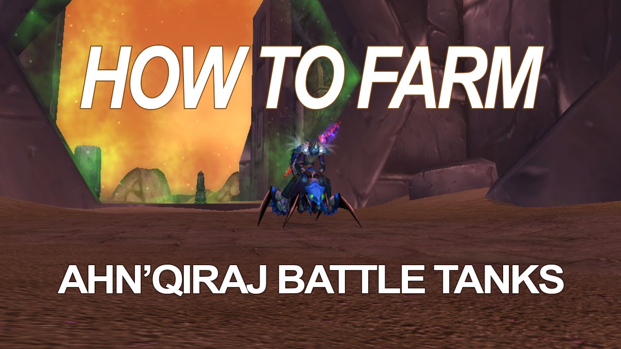 How to Farm the Ahn'Qiraj Battle Tank Mounts - Short Guide
