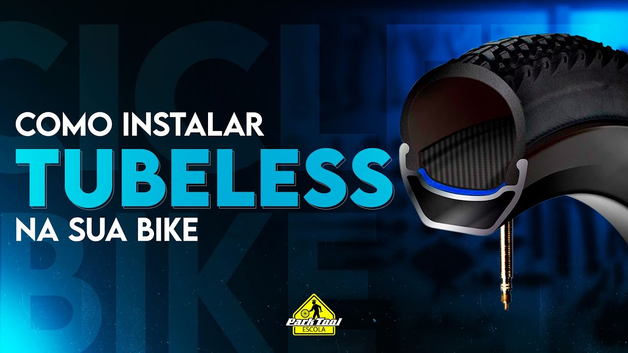 Como instalar tubeless na sua bike - Passo a passo