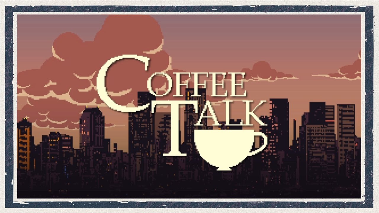 ◆Coffee Talk　実況プレイ◆part1