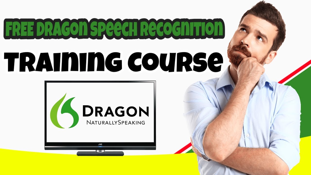 1   Dragon Naturally Speaking Overview Free Dragon Speech Recognition Training Course