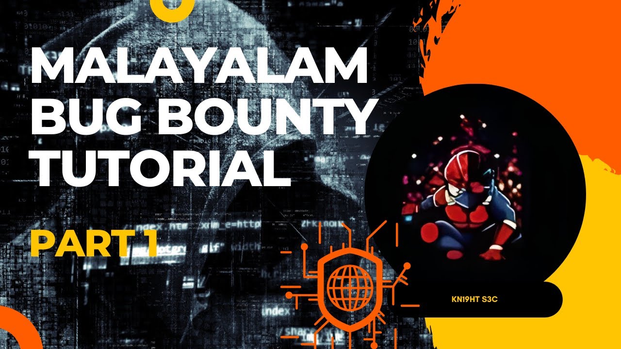 Bug Bounty | Malayalam Tutorial series | PART 1