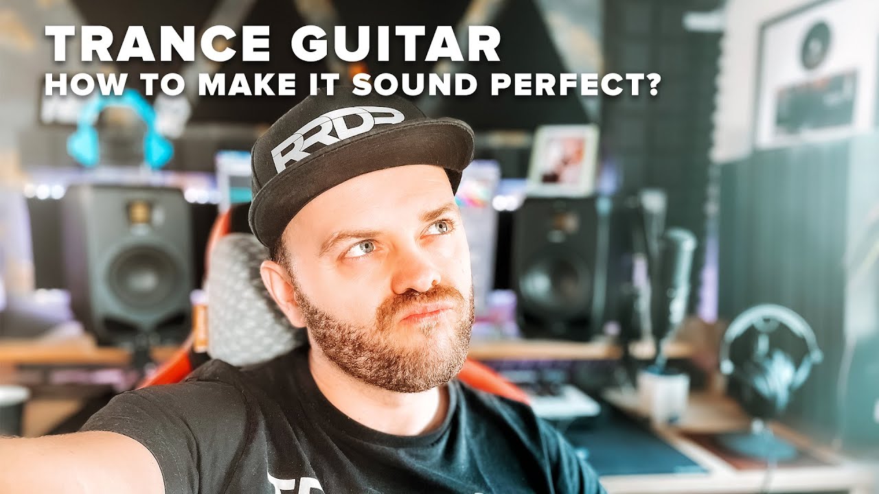 Trance Guitar! How to make it sounds perfect? | Ready For Masterclass