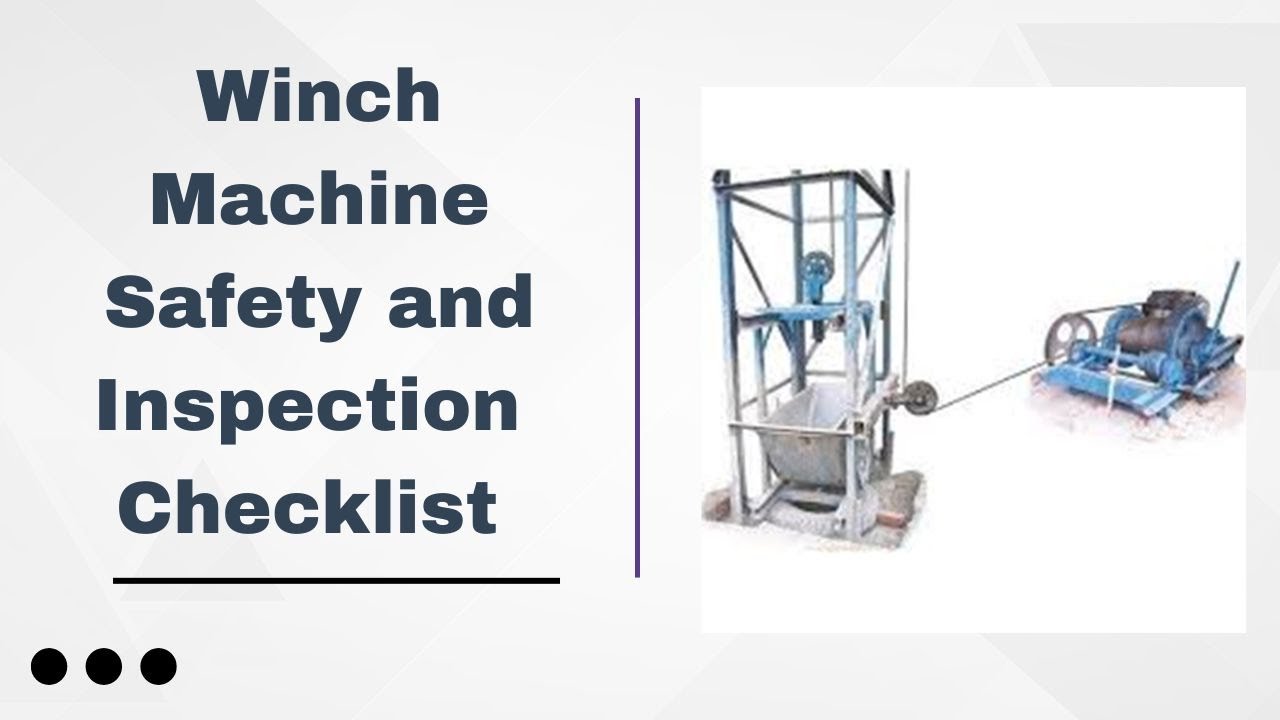 Winch Machine Safety and Inspection Checklist
