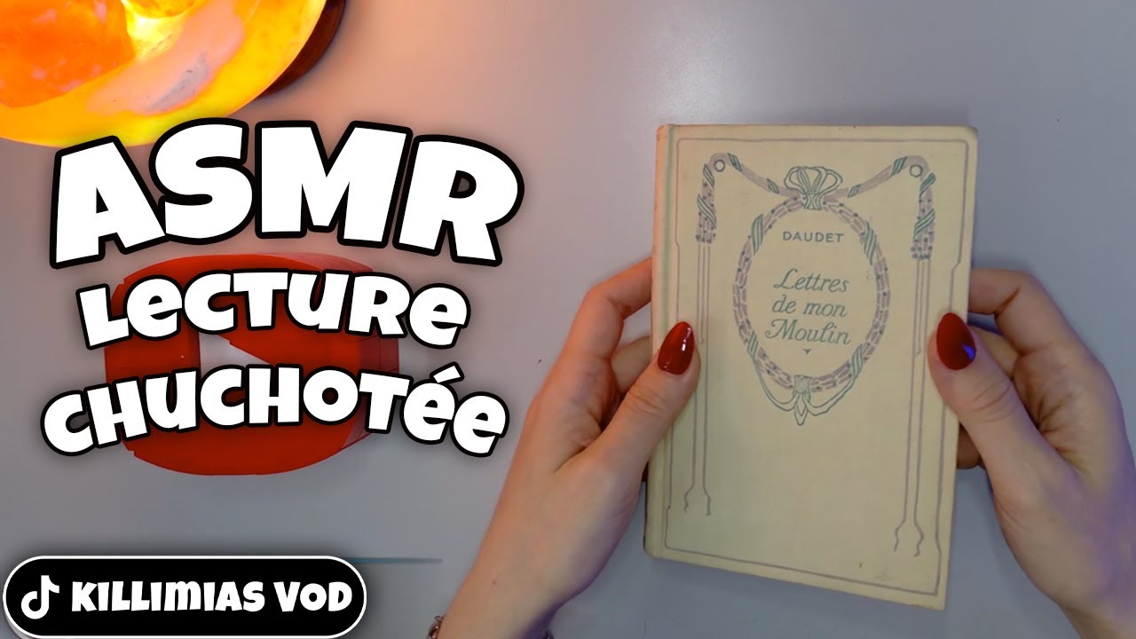 ASMR Lecture Chuchotée 📖 | Lettres de mon Moulin #04