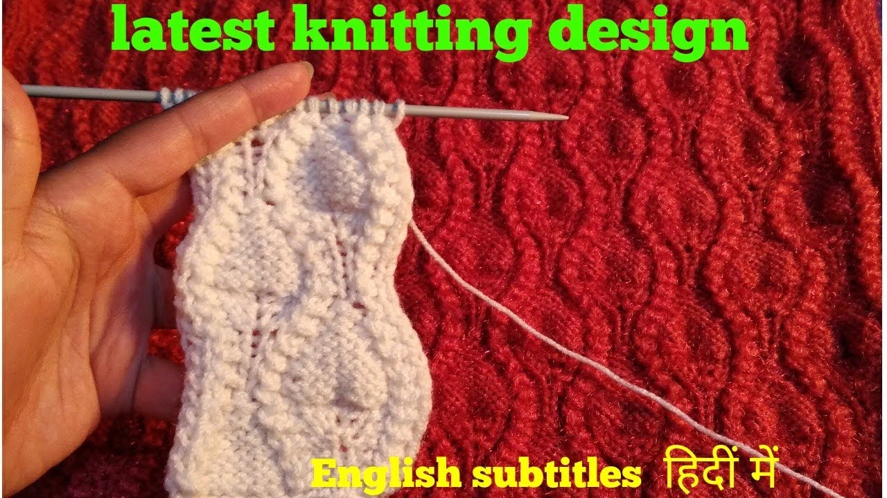 Special ,unique Latest knitting Design /pattern for all projects.मैने अपनी स्वेटर पर बनाया