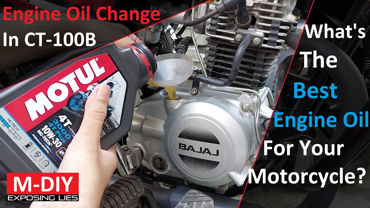 What's The Best Engine Oil For Your Motorcycle? Engine Oil Change In CT-100