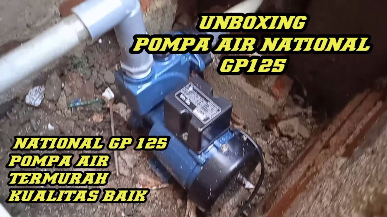 Pompa Air National Gp 125 || Harga 300 Ribu Kualitas Mewah