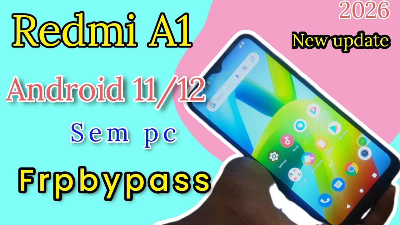 Como Remover Conta Google: Redmi A1 Android 12 / sem pc novo método 2026