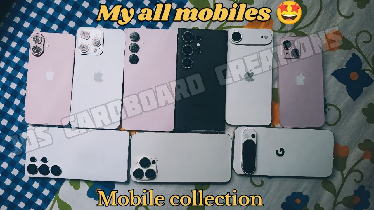 My all mobiles🤩 || mobile collection😁 || but cardboard ☺️