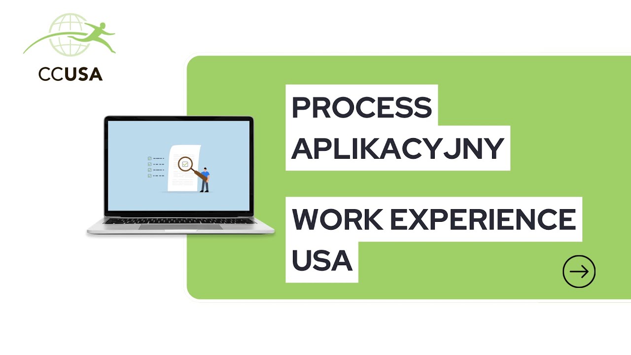 CCUSA Proces Aplikacyjny - Work Experience USA